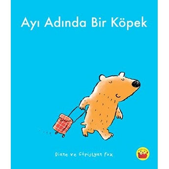 Ayı Adında Bir Köpek Christyan Fox