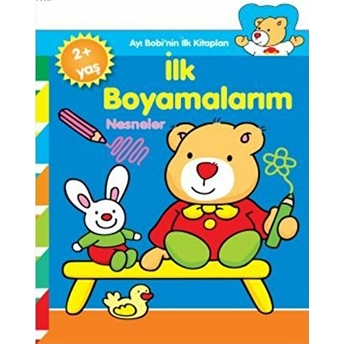 Ayı Bobi'nin Ilk Kitapları - Ilk Boyamalarım -Nesneler Kolektif