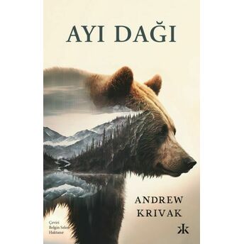 Ayı Dağı Andrew Krivak