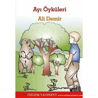 Ayı Öyküleri - Ali Demir