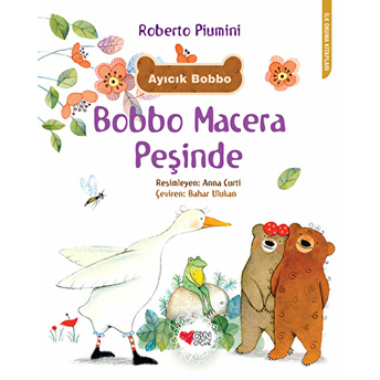 Ayıcık Bobbo: Bobbo Macera Peşinde Roberto Piumini