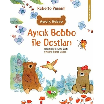 Ayıcık Bobbo Ile Dostları Roberto Piumini