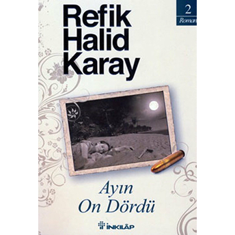 Ayın On Dördü Refik Halid Karay