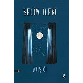 Ayışığı Selim Ileri