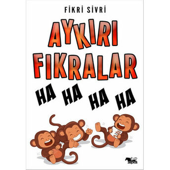 Aykırı Fıkralar Fikri Sivri