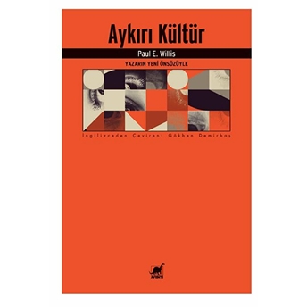 Aykırı Kültür Paul E. Willis