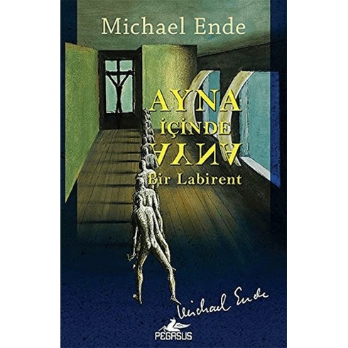 Ayna Içinde Ayna: Bir Labirent - Michael Ende