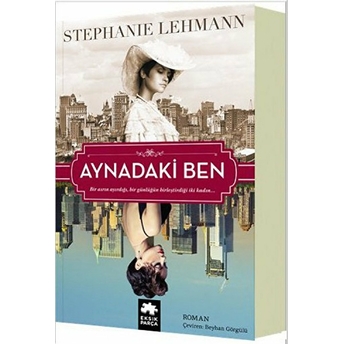 Aynadaki Ben Stephanie Lehmann