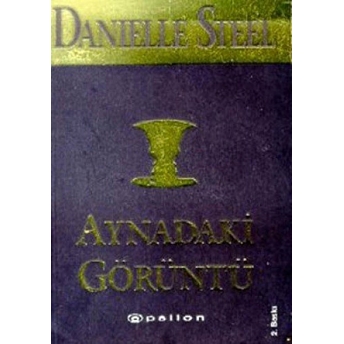 Aynadaki Görüntü Danielle Steel