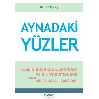 Aynadaki Yüzler Gül Çörüş