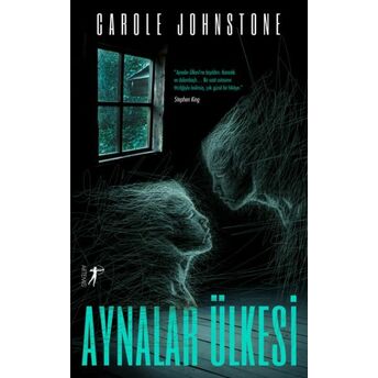 Aynalar Ülkesi Carole Johnstone