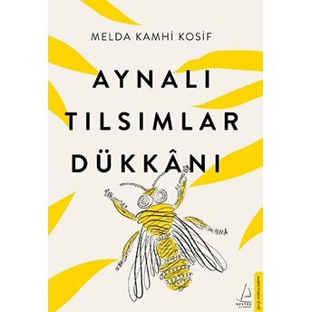 Aynalı Tılsımlar Dükkânı Melda Kamhi Kosif