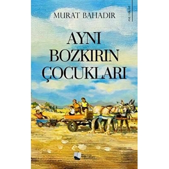 Aynı Bozkırın Çocukları