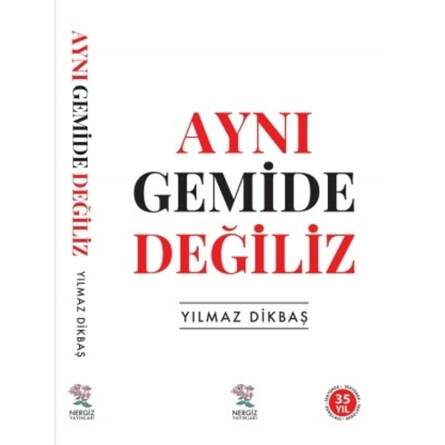 Aynı Gemide Değiliz