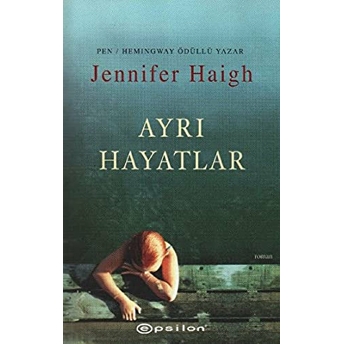 Ayrı Hayatlar Jennifer Haigh