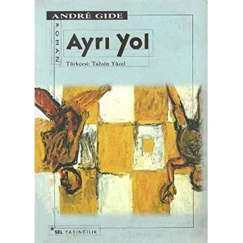 Ayrı Yol Andre Gide