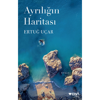 Ayrılığın Haritası Ertuğ Uçar