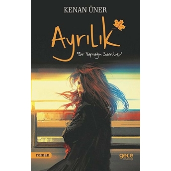 Ayrılık - Kenan Üner