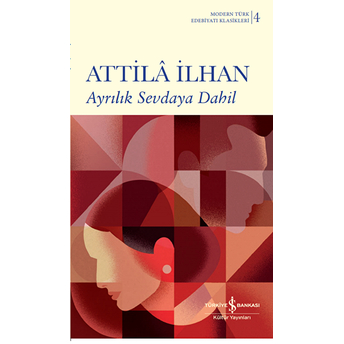 Ayrılık Sevdaya Dahil Attila Ilhan