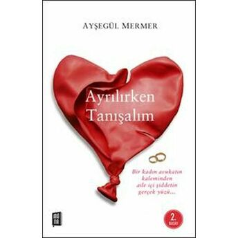 Ayrılırken Tanışalım Ayşegül Mermer