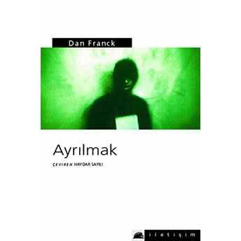 Ayrılmak Dan Franck