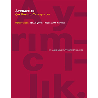 Ayrımcılık - Çok Boyutlu Yaklaşımlar Kenan Çayır