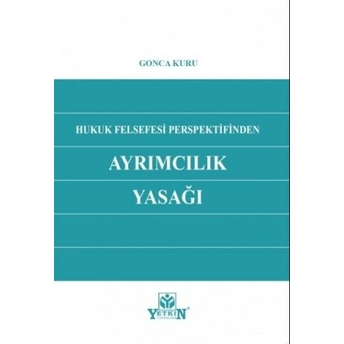 Ayrımcılık Yasağı Gonca Kuru