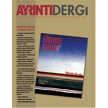 Ayrıntı Dergisi Sayı : 18 Kasım 2016