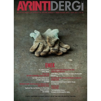 Ayrıntı Dergisi Sayı : 20 Mart - Nisan 2017