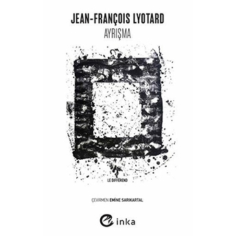 Ayrışma - Jean-François Lyotard