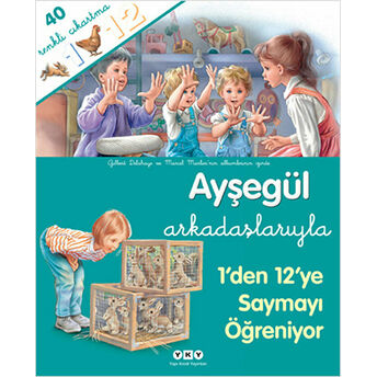 Ayşegül Arkadaşlarıyla 1'Den 12'Ye Saymayı Öğreniyor Gilbert Delahaye