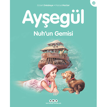 Ayşegül Serisi 39 - Nuh'un Gemisi Marcel Marlier