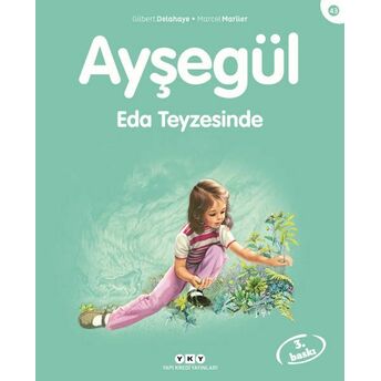 Ayşegül Serisi 43 - Eda Teyzesi’nde Marcel Marlier