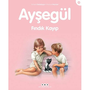 Ayşegül Serisi 52 - Fındık Kayıp Marcel Marlier