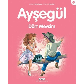 Ayşegül Serisi 53 - Dört Mevsim Marcel Marlier