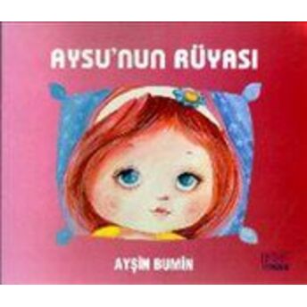 Aysu'nun Rüyası Ayşin Bumin