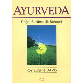 Ayurveda Roy Eugene Davis