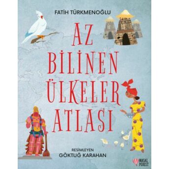 Az Bilinen Ülkeler Atlası Fatih Türkmenoğlu