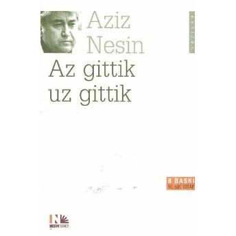 Az Gittik Uz Gittik Aziz Nesin