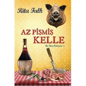 Az Pişmiş Kelle / Bir Taşra Polisiyesi 3 Rita Falk