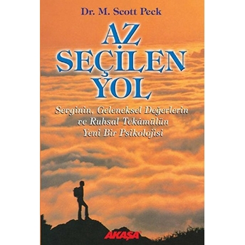 Az Seçilen Yol Dr. M. Scott Peck