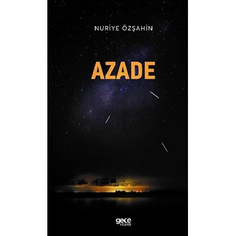 Azade - Nuriye Özşahin