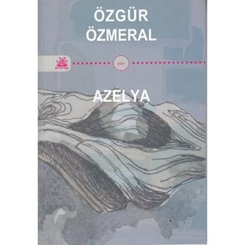 Azelya - Özgür Özmeral