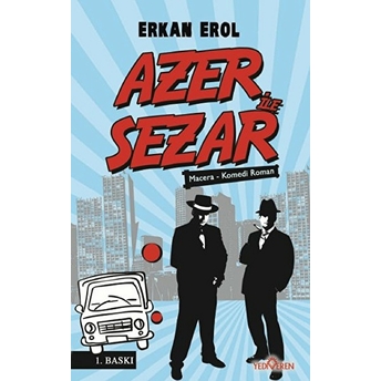 Azer Ile Sezar Serkan Erol,Erkan Erol