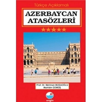 Azerbaycan Atasözleri Mehman Musaoğlu