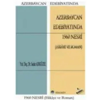 Azerbaycan Edebiyatında 1960 Nesri