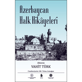 Azerbaycan Halk Hikayeleri Vahit Türk