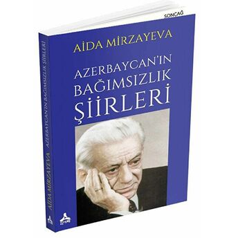 Azerbaycan’ın Bağımsızlık Şiirleri Aida Mirzayeva