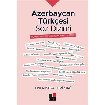 Azerbaycan Türkçesi Söz Dizimi Elza Alışova Demirdağ