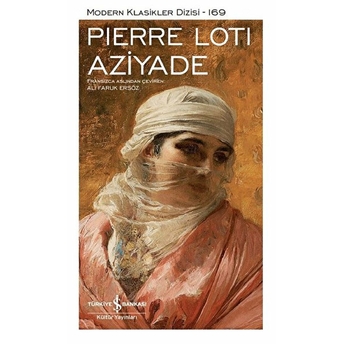 Aziyade - Modern Klasikler Dizisi (Ciltli) Pierre Loti